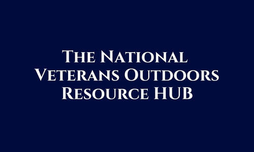 The National Veterans Outdoors Resource HUB