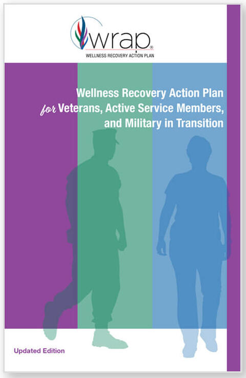 Wellness Recovery Action Plan for Veterans, Active Service Members, and Military in Transition. WRAP for Veterans, Active Service Members, and Military in Transition presents a proven process to help individuals improve the quality of their lives by incorporating wellness strategies into daily life both during and after military service.