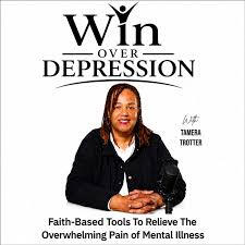 Win Over Depression | Manage Mental Illness, Overcome Sadness, Pain, Anxiety and Worry Host Tamera shares her 20-year depression journey to help you overcome stigma and exhaustion. Combining faith and practical coping tools, this podcast offers powerful encouragement to leave shame behind and focus on finding your peace.